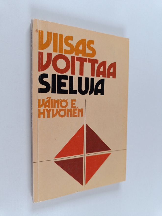 Väinö E. Hyvönen : Viisas voittaa sieluja