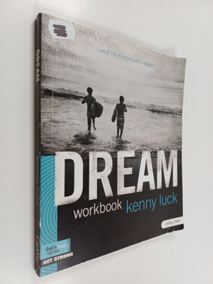 Kenny Luck : Dream: Have You Caught God's Vision? : Membe...