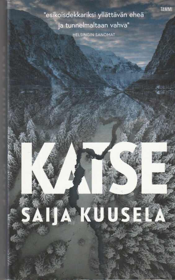 Saija Kuusela, Katse