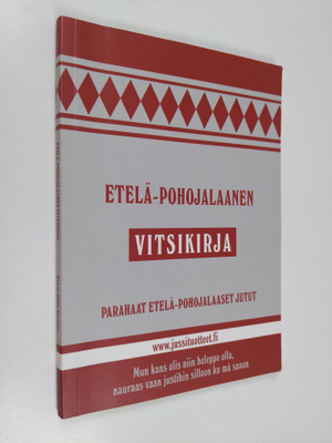 Etelä-Pohojalaanen vitsikirja : parahalla lailla pohojala...