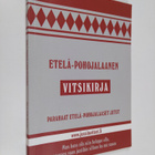 Etelä-Pohojalaanen vitsikirja : parahalla lailla pohojala... - pikkukuva 1