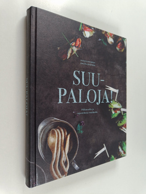 Hannele Hyvärinen : Suupaloja! : Pikkuruokia ja napostelt...