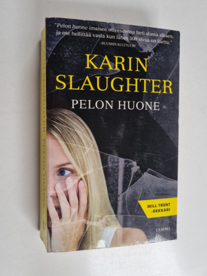 Karin Slaughter : Pelon huone