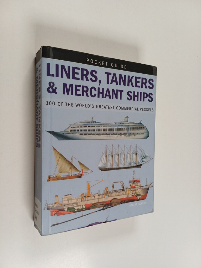 Robert Jackson : Liners, tankers & merchant ships : 300 o...