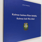 Jarmo Virmavirta : Kolmas laukaus Riian lahdella = Kolmas... - pikkukuva 1
