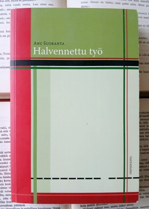 Anu Suoranta - Halvennettu työ (nid.)
