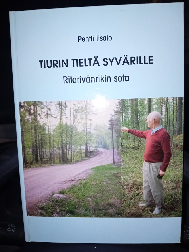 PENTTI IISALO Tiurin tieltä Syvärille ( 2p. 1999 ) SIGNED