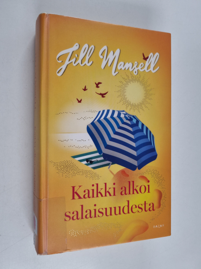 Jill Mansell : Kaikki alkoi salaisuudesta