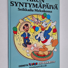 Walt Disney : Akun syntymäpäivä : seikkailu Meksikossa - pikkukuva 1