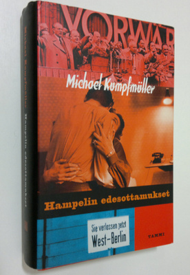 Michael Kumpfmuller : Hampelin edesottamukset