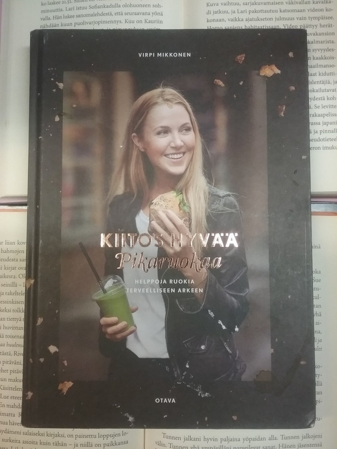 Virpi Mikkonen - Kiitos hyvää, pikaruokaa (sid.)
