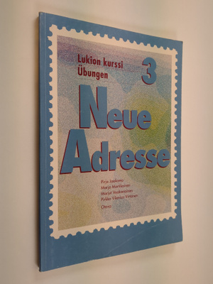 Neue Adresse lukion kurssi 3 , Ubungen :