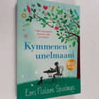 Lori Nelson Spielman : Kymmenen unelmaani - pikkukuva 1