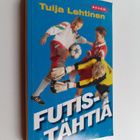 Tuija Lehtinen : Futistähtiä - pikkukuva 1