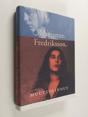 Marianne Fredriksson : Muuttolinnut