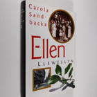 Carola Sandbacka : Ellen Llewellyn : roman - pikkukuva 1