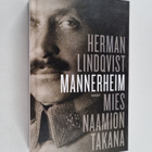 Herman Lindqvist : Mannerheim : Mies naamion takana - pikkukuva 1