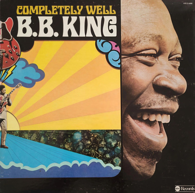 B.B. King - Completely Well The Thrill Is Gone hieno vinyyli