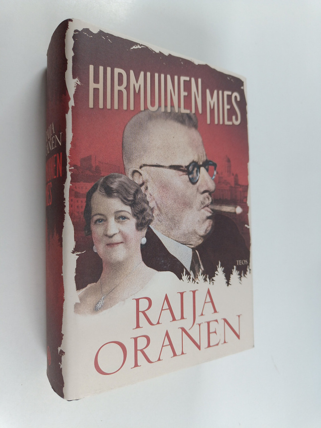 Raija Oranen : Hirmuinen mies