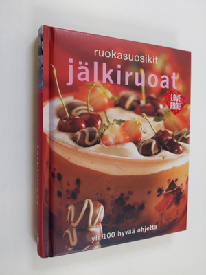 Laura Beck : Ruokasuosikit : Jälkiruoat