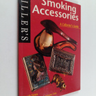 Sarah Yates : Miller's smoking accessories : a collector'... - pikkukuva 1