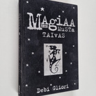 Debi Gliori : Magiaa musta taivas - pikkukuva 1