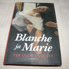 Per Olov Enquist Blanche ja Marie -sid - pikkukuva 1