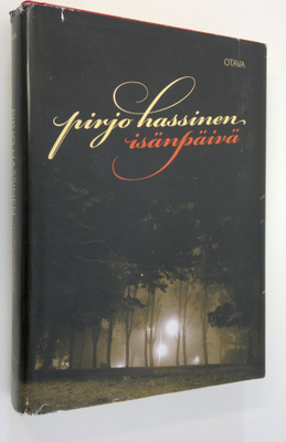 Pirjo Hassinen : Isänpäivä
