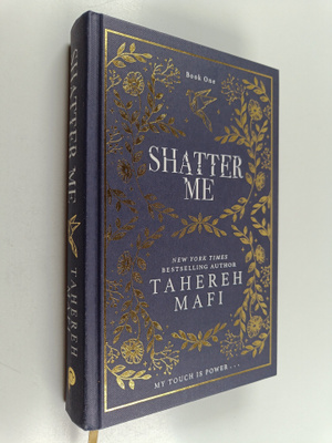 Tahereh Mafi : Shatter Me