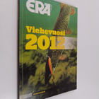 ERÄ vuosikirja : Viehevuosi 2012 - pikkukuva 1