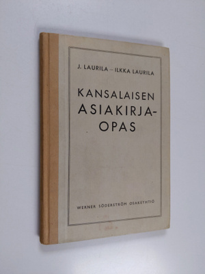 J. Laurila : Kansalaisen asiakirjaopas