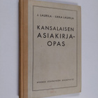J. Laurila : Kansalaisen asiakirjaopas - pikkukuva 1