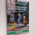 Raastuvan penkiltä käräjäoikeuteen : tamperelaisia kaskuja - pikkukuva 1