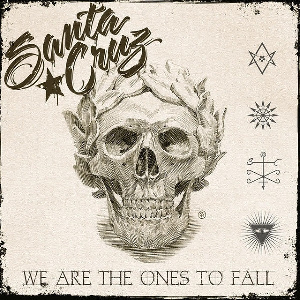 7” SINGLE Santa Cruz - We Are The Ones To Fall