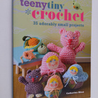 Catherine Hirst : Teenytiny crochet : 35 adorably small p... - pikkukuva 1