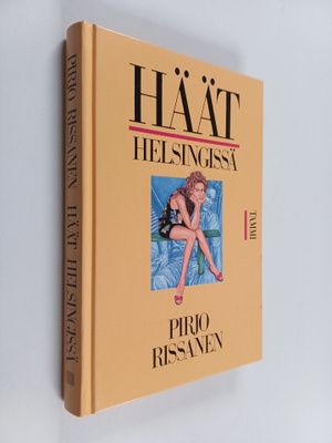 Pirjo Rissanen : Häät Helsingissä