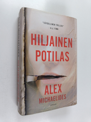 Alex Michaelides : Hiljainen potilas