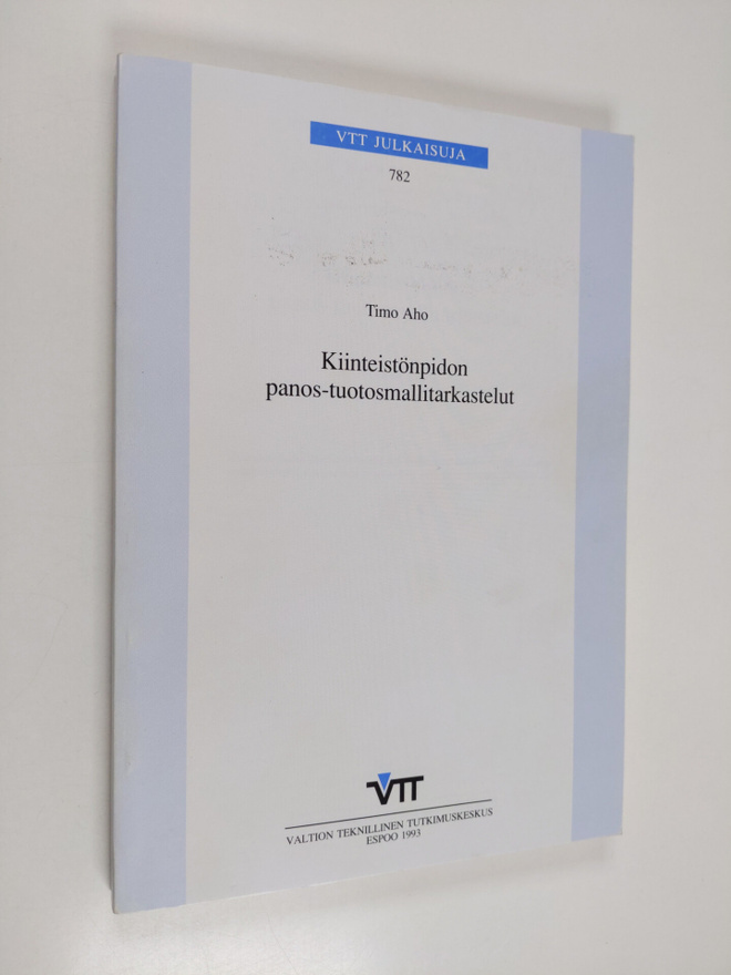 Valtion teknillinen tutkimuskeskus ym. : Kiinteistönpidon...