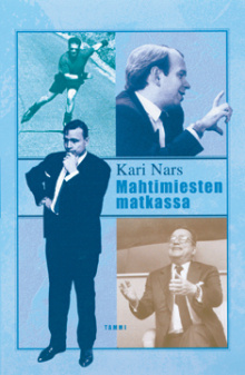 Kari Nars - Mahtimiesten matkassa