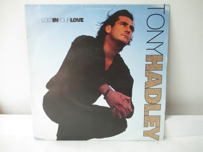 TONY HADLEY - LOST IN YOUR LOVE 7" VINYL