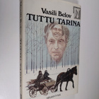Vasili Belov : Tuttu tarina - pikkukuva 1