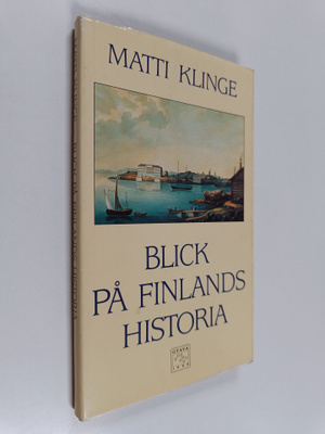 Matti Klinge : Blick på Finlands historia