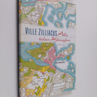 Ville Zilliacus : Alla tiders Helsingfors - pikkukuva 1
