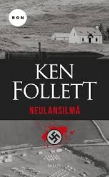 Ken Follett - Neulansilmä
