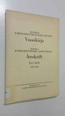 Suomen kirkkohistoriallisen seuran vuosikirja XLI-XLII 19...