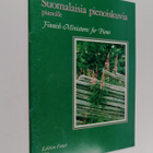 Suomalaisia pienoiskuvia pianolle = Finnish Miniatures fo... - pikkukuva 1