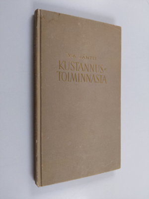 Yrjö A. Jäntti : Kustannustoiminnasta