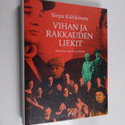 Sirpa Kähkönen : Vihan ja rakkauden liekit : kohtalona 19... - pikkukuva 1