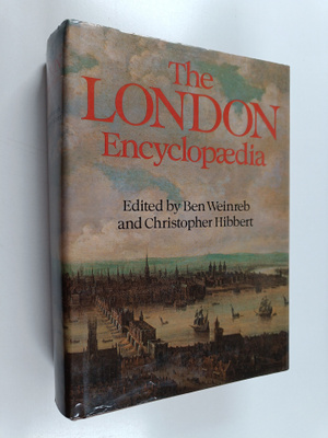 Christopher Hibbert ym. : The London Encyclopaedia