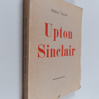Mikko Taipale : Upton Sinclair - piirteitä hänen elämästä... - pikkukuva 1